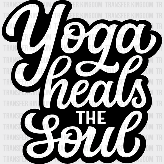 Yoga Heals The Souls - Dtf Heat Transfer Unisex S & M (10’’) / Dark Color Design (See Imaging)