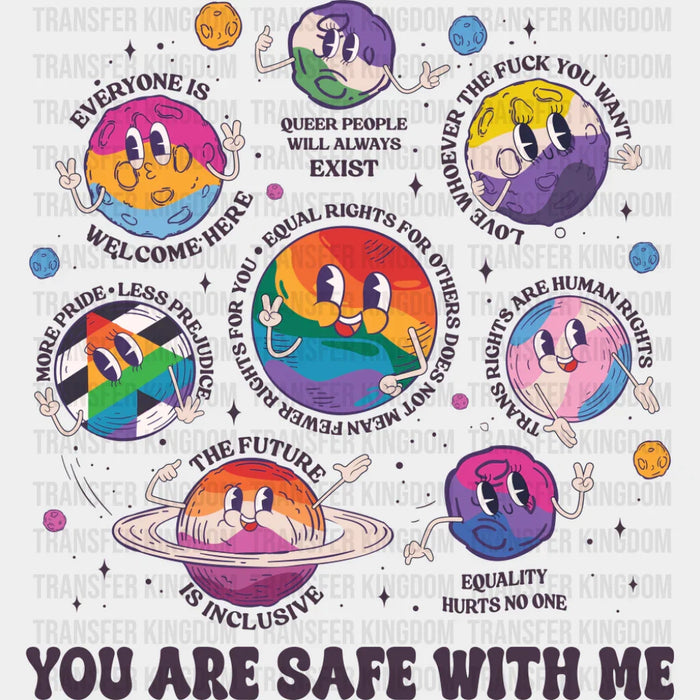 You Are Safe With Me - Gay DTF Transfer