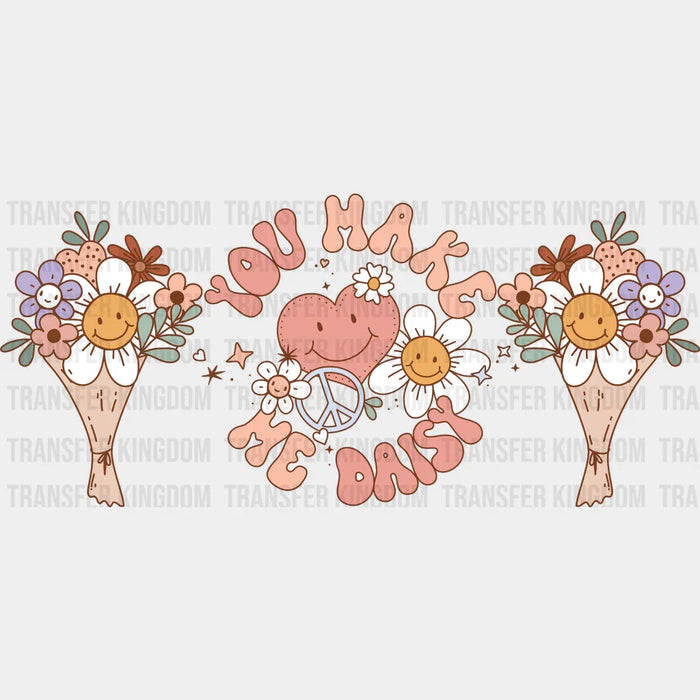 You Make Me Daisy - Valentine's Day Cup Wrap UV Sticker Permanent UV DTF Decal