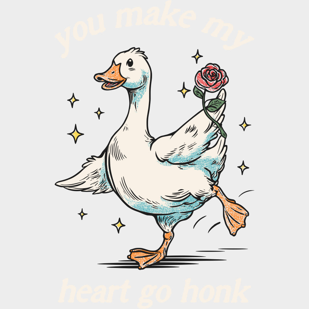 You Make My Heart Go Honk - Valentine's Day DTF Transfers transfer-kingdom Light Color Design (See Imaging)