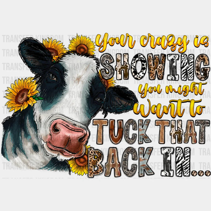 You Might Want To Tuck That Back In - Farm Animals Iron On DTF Transfer