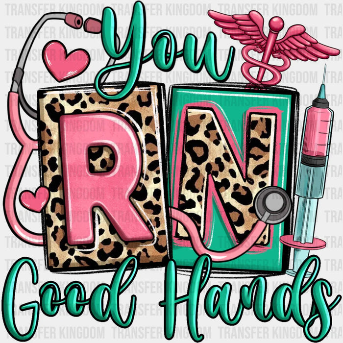 You R N Good Hand Design - Registered Nurse DTF Transfers