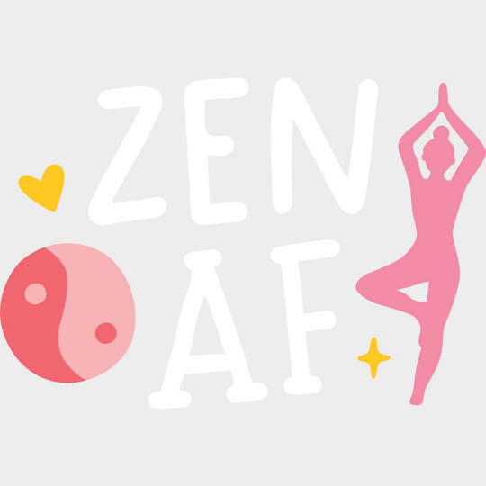 Zen AF - Yoga DTF Transfer Adult Unisex - S & M (10’’) / Light Color Design (See Imaging)