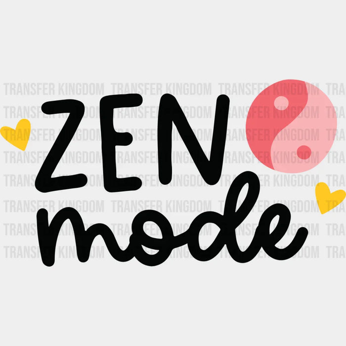 Zen Mode - Yoga DTF Transfer
