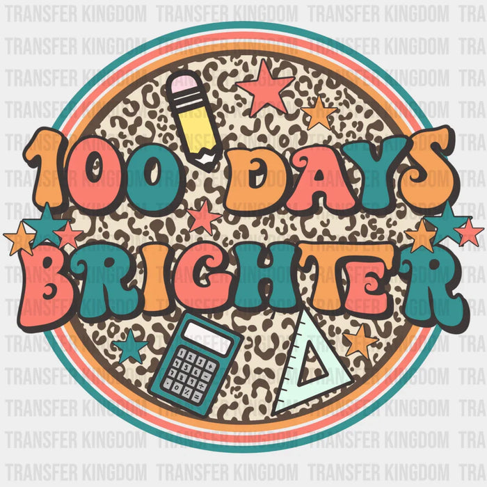 100 days Brighter School Design - DTF heat transfer