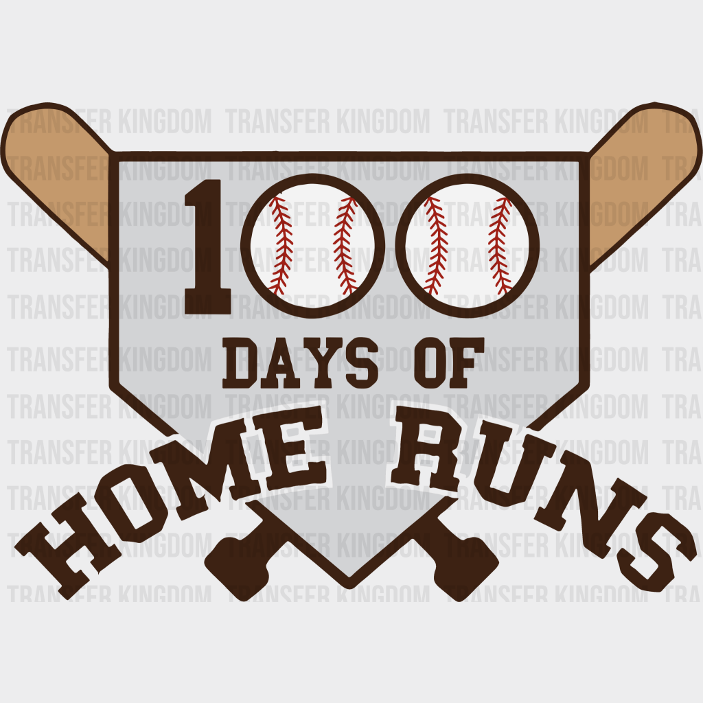 100 Days Of Home Runs 100 Days School Design - DTF heat transfer - Transfer Kingdom