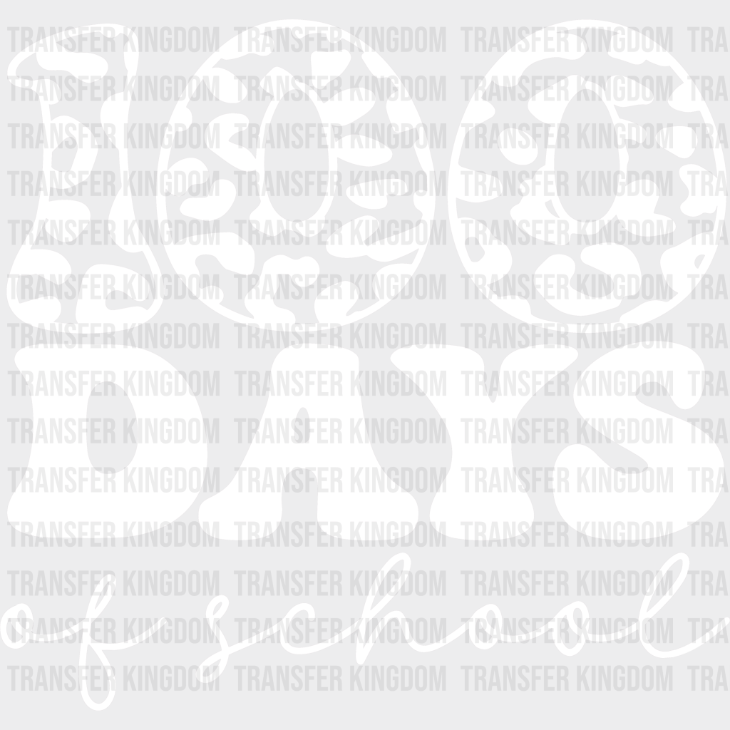100 Days Of School B&W 100 Days Of School Design - DTF heat transfer - Transfer Kingdom