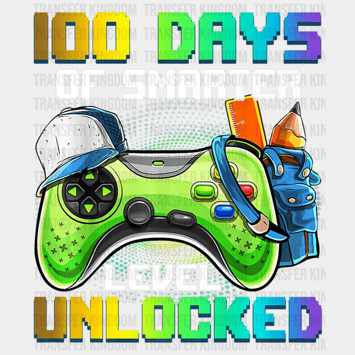 100 DAYS UNLOCKED - DTF heat transfer