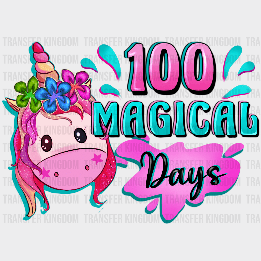 100 Magical Days - DTF heat transfer - Transfer Kingdom