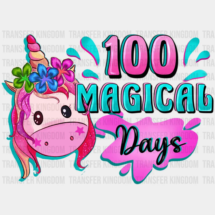 100 Magical Days - DTF heat transfer