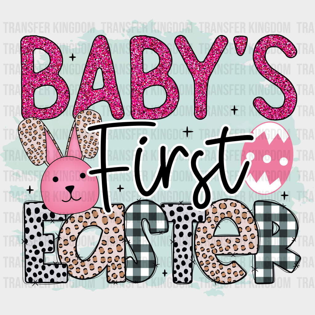 Baby's First Easter Design - DTF heat transfer - Transfer Kingdom