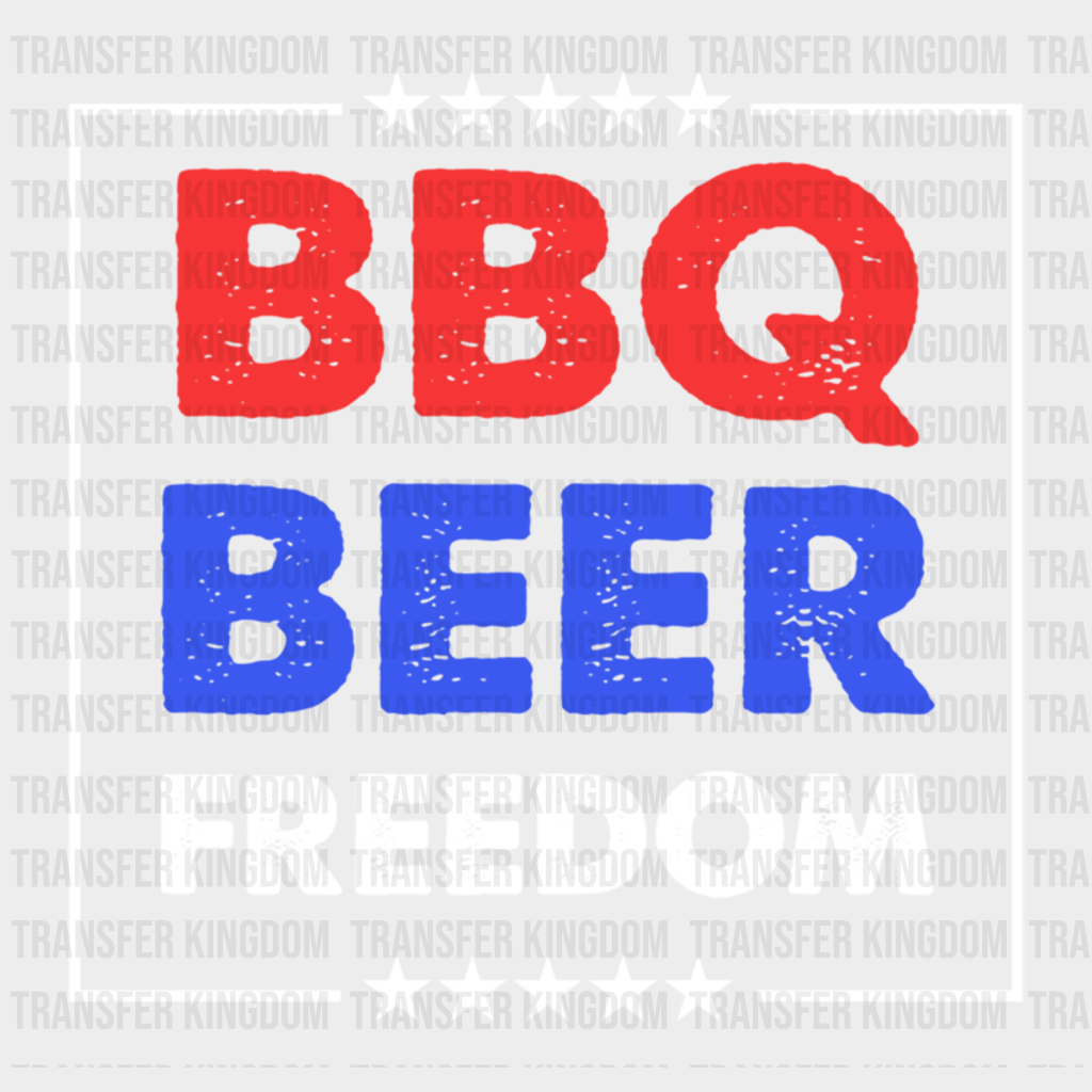 BBQ Beer Freedom Design - DTF heat transfer - Transfer Kingdom