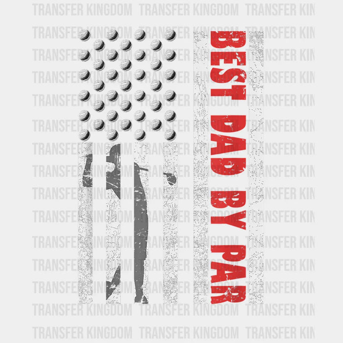 Best Dad By Par USA American Flag Golf Lover Design - DTF heat transfer