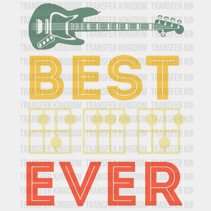 Best Dad Ever Guitar Design - DTF heat transfer