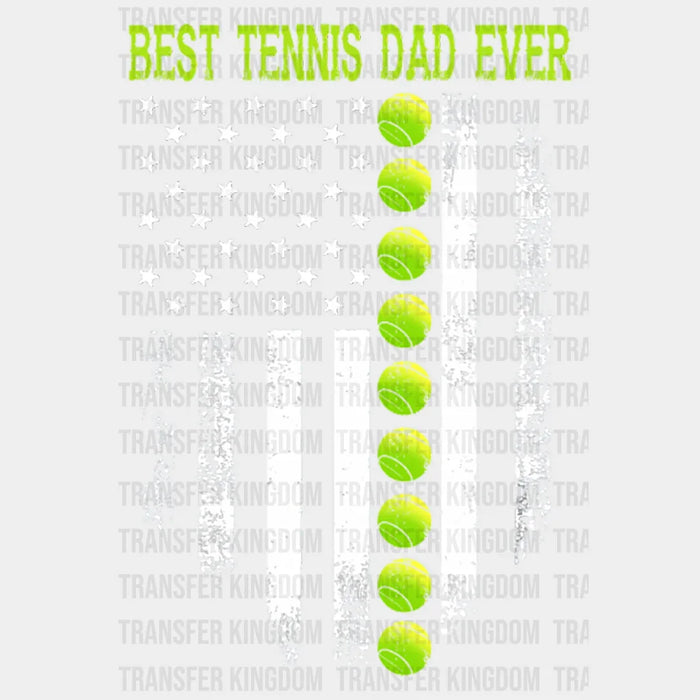 Best Tennis Dad American Flag Design - DTF heat transfer