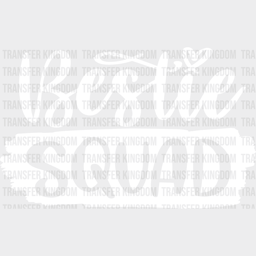 Bestie Squad Matching Group Friends Design- Dtf Heat Transfer Unisex - S & M ( 10 ) / Light Color