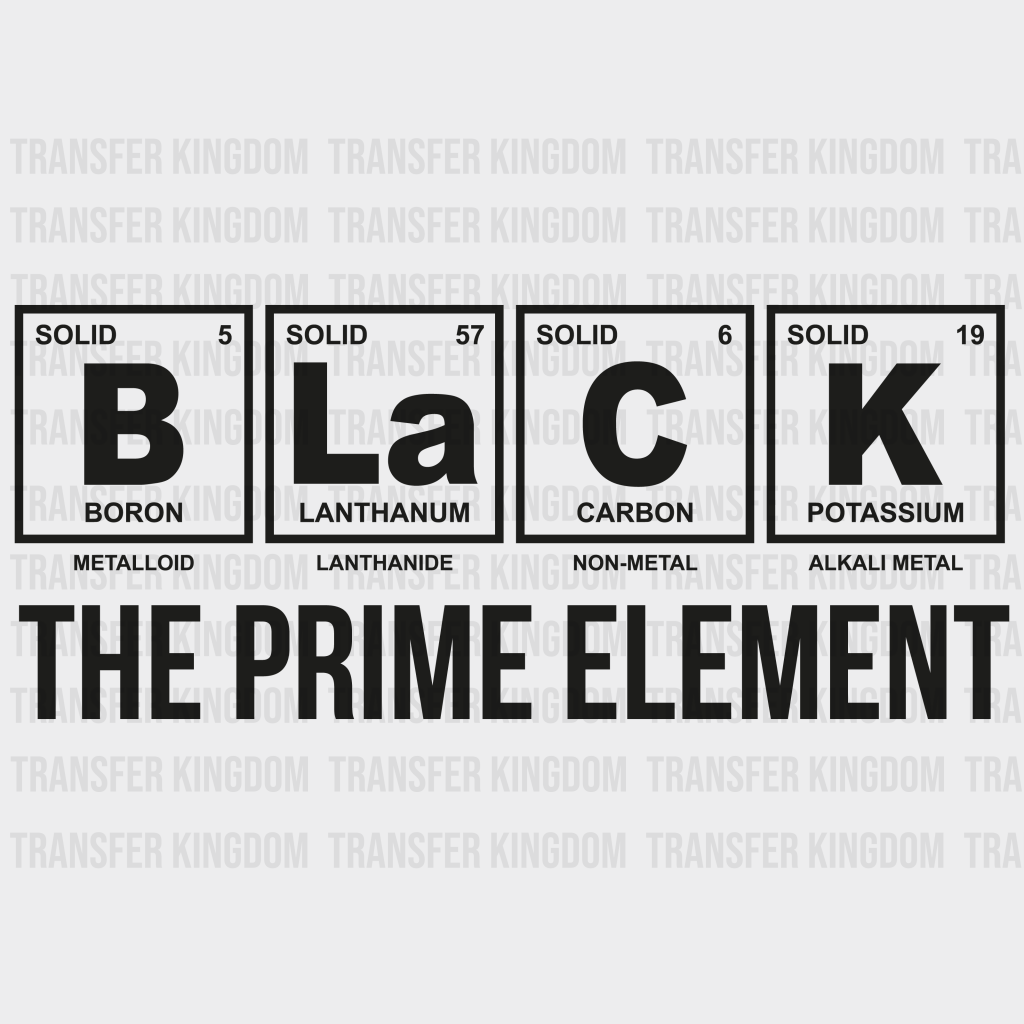 Black The Prime Element design- DTF heat transfer - Transfer Kingdom