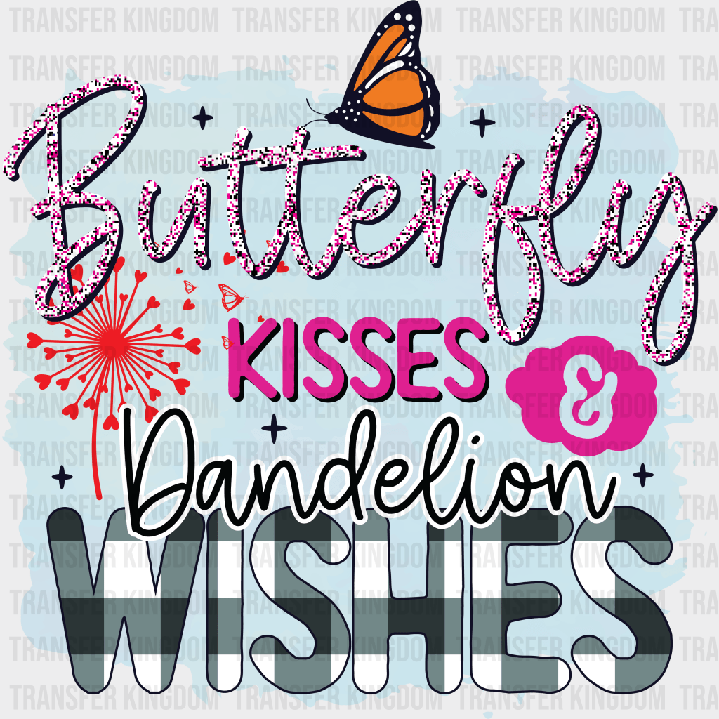 Butterfly Kisses & Dandelion Wishes Easter Design - DTF heat transfer - Transfer Kingdom