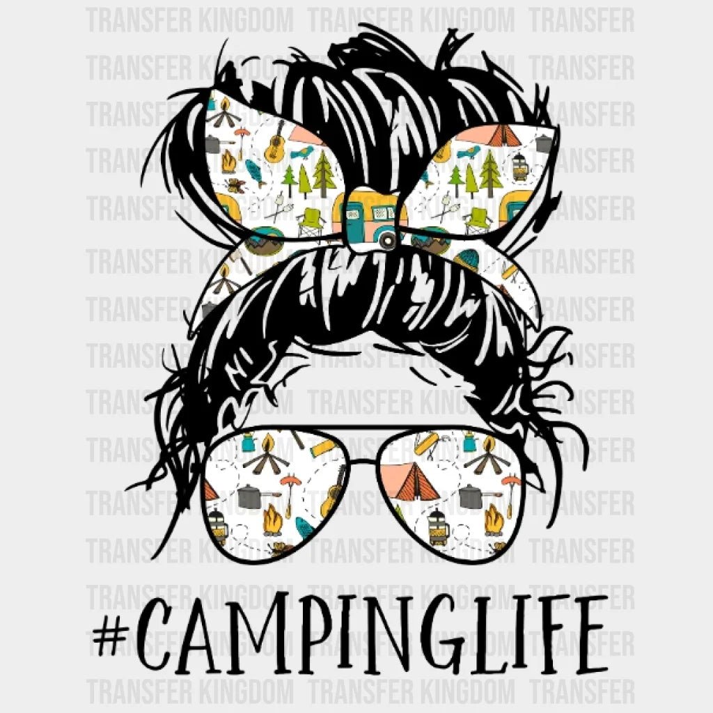 Campinglife - Girl With Messy Bun Design Dtf Heat Transfer