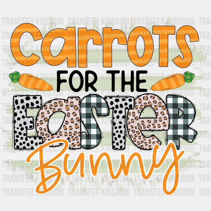 Carrots For The Easter Bunny Easter Design - DTF heat transfer