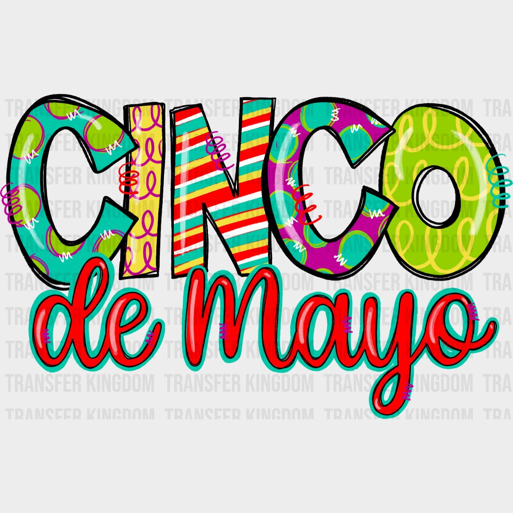 Cinco De Mayo - Cinco De Mayo DTF heat transfer - Transfer Kingdom