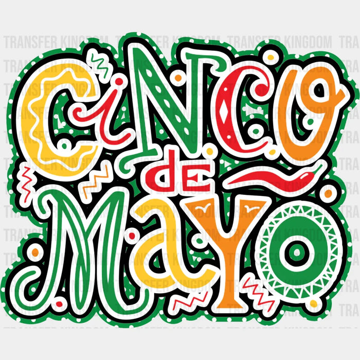 Cinco De Mayo Colorful Design - Cinco De Mayo DTF heat transfer