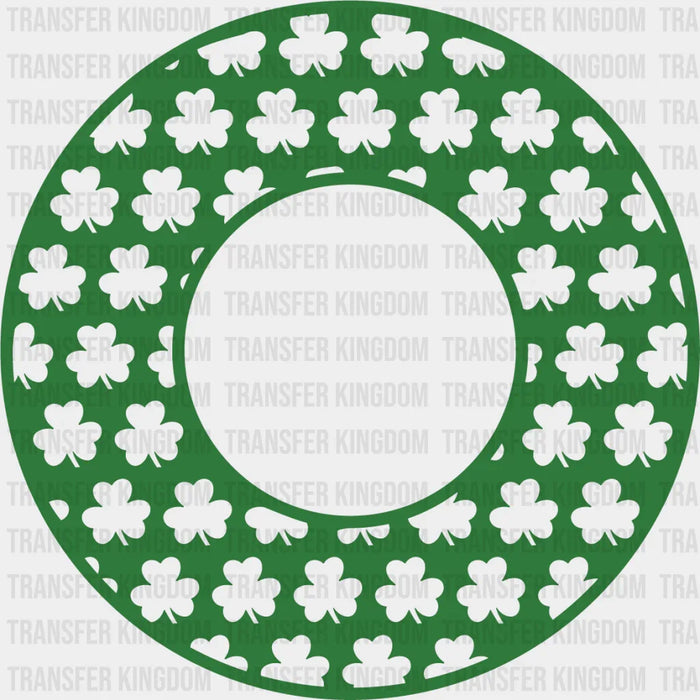 Clover Circle St. Patrick's Day Green And White Design - DTF heat transfer