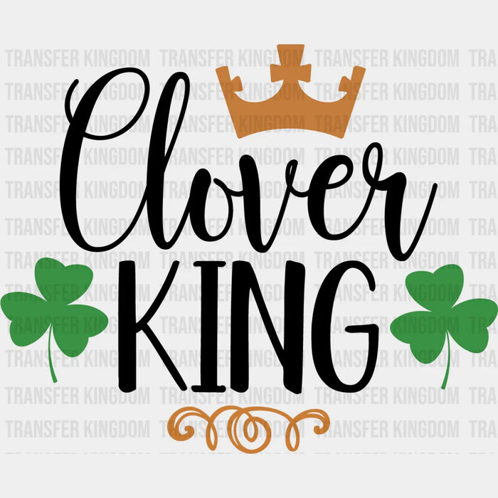 Clover King St. Patrick's Day Crown Design - DTF heat transfer