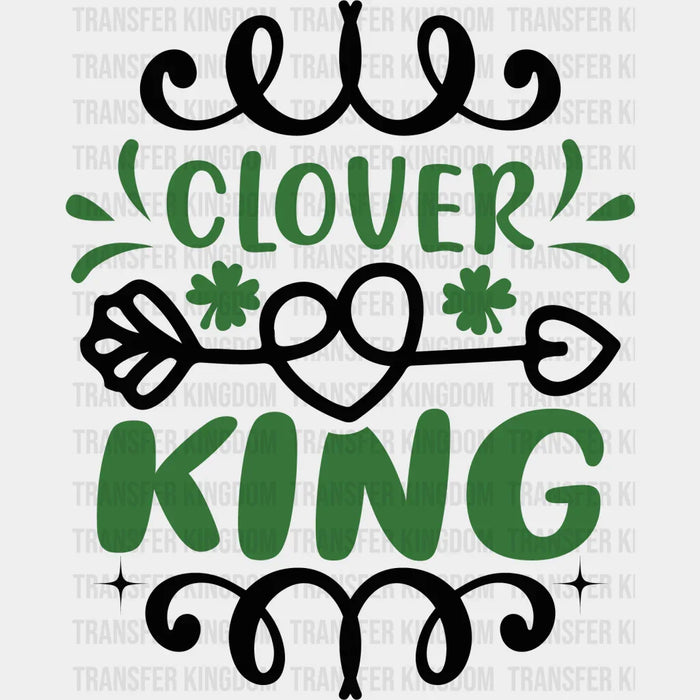 Clover King Heart Arrow St. Patrick's Day Design - St. Patrick's Day DTF heat transfer