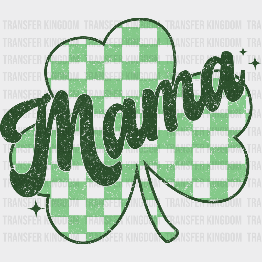 Clover Mama St. Patrick's Day Design - DTF heat transfer - Transfer Kingdom