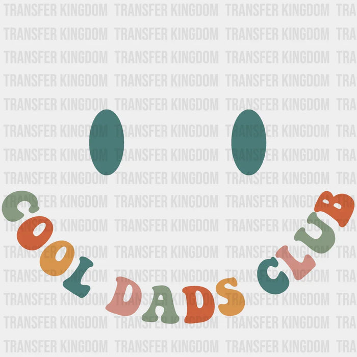 Cool Dads Club Design - DTF heat transfer