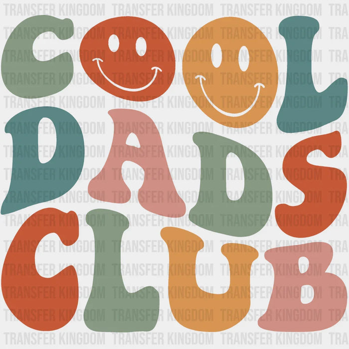 Cool Dads Club Design - Father's Day DTF heat transfer