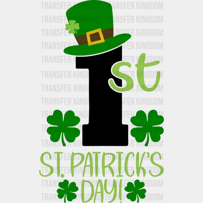 1st Of St. Patrick's Day Design - DTF heat transfer