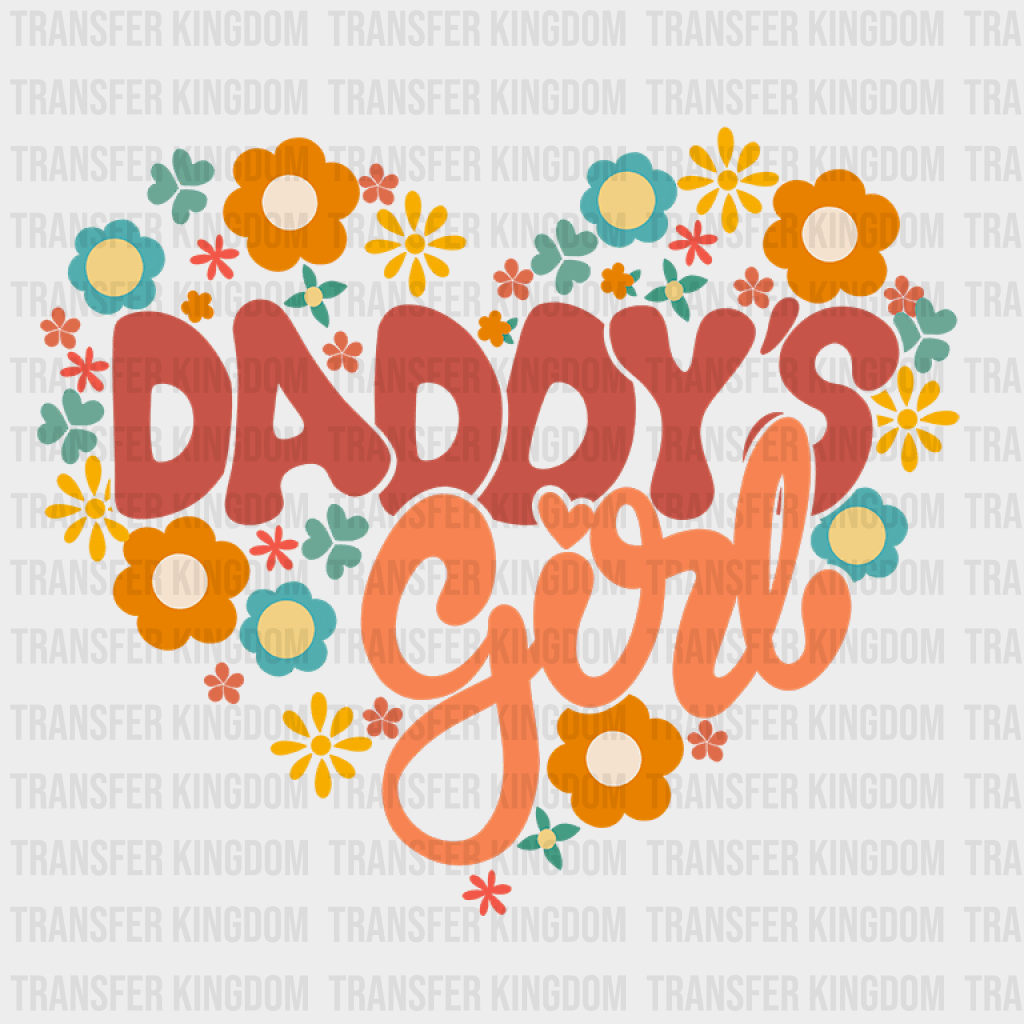 Daddy's Girl Design - DTF heat transfer - Transfer Kingdom