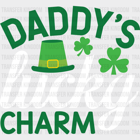 Daddy's Lucky Charm St. Patrick's Day Design - DTF heat transfer - Transfer Kingdom