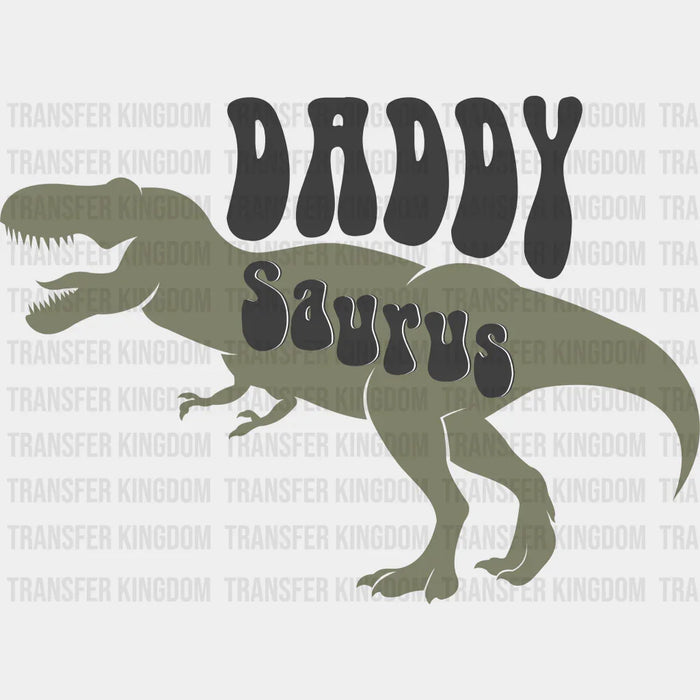 Daddysaurus Gray Design - Father's Day DTF heat transfer