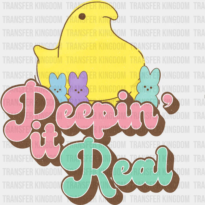 Deepin' It Real Easter Design - DTF heat transfer
