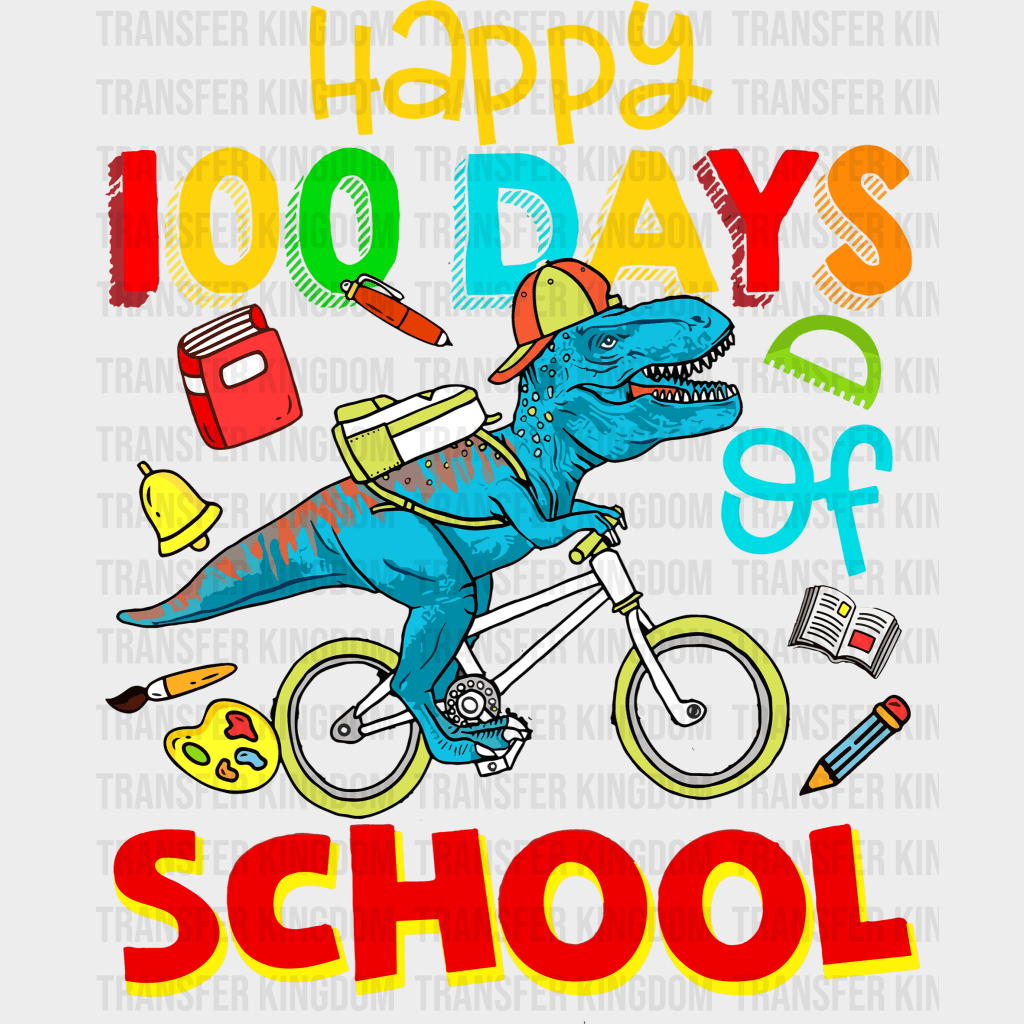 Dino Happy 100 Days 100 Days Of School Design - DTF heat transfer - Transfer Kingdom