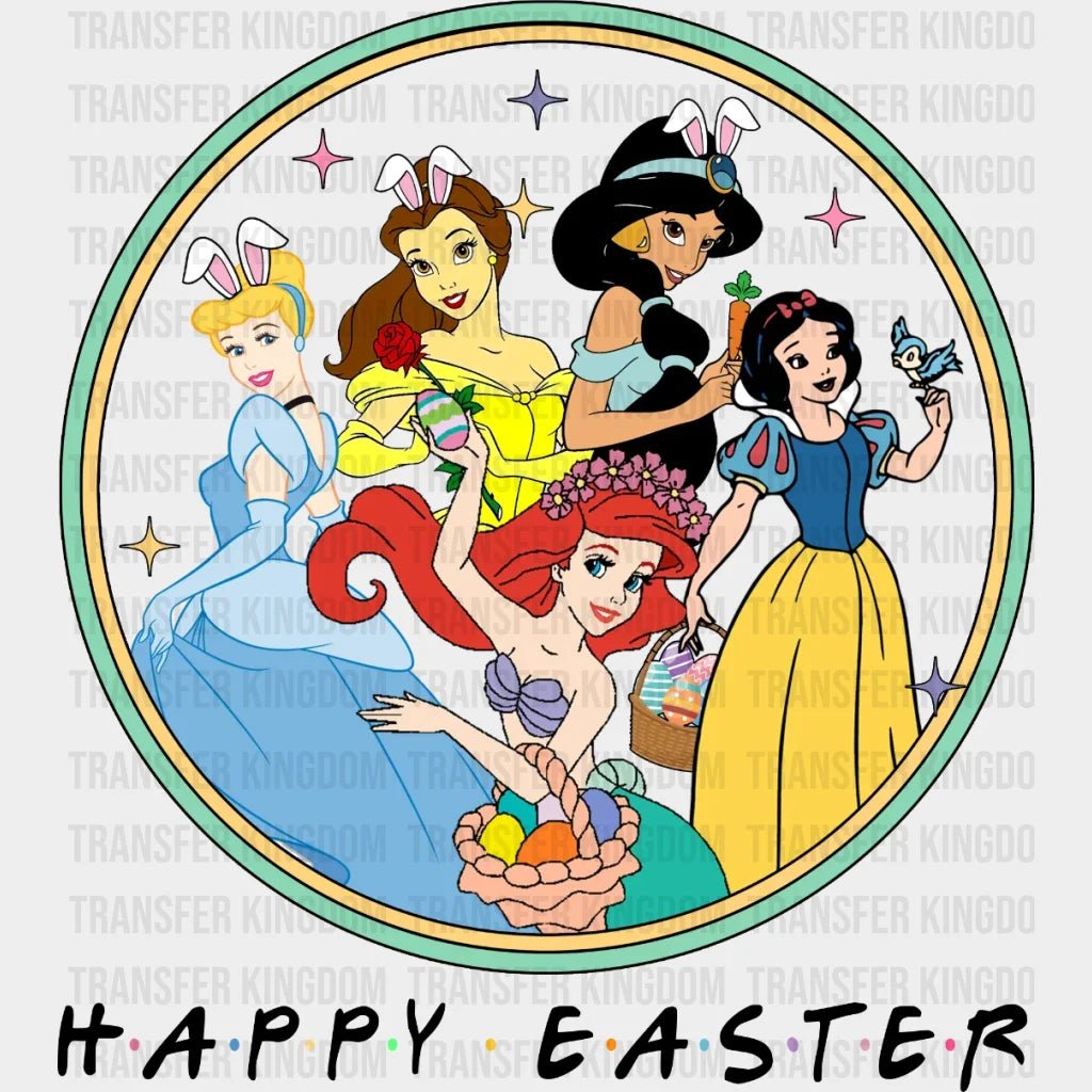 Disney Princesses Friend Themed Happy Easter Design- DTF heat transfer - Transfer Kingdom