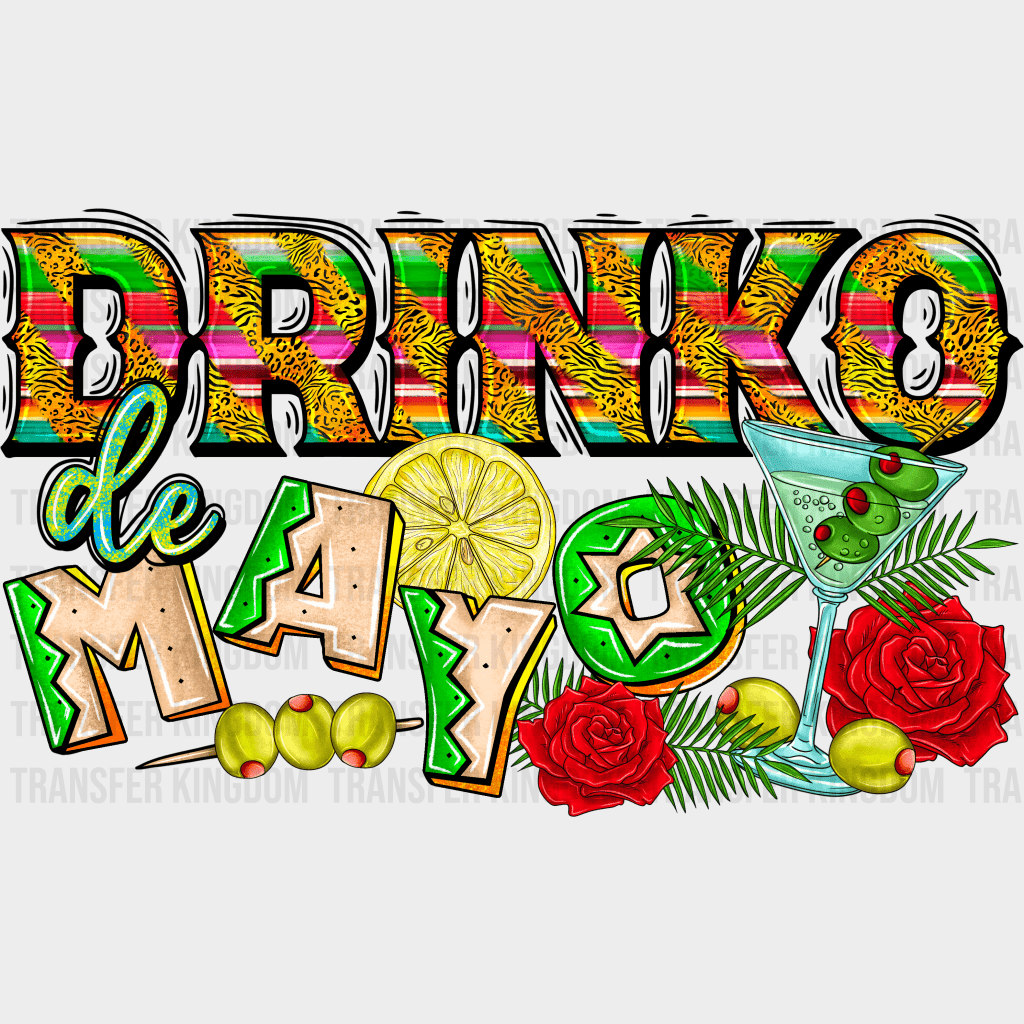 Drinko De Mayo - Cinco De Mayo DTF heat transfer - Transfer Kingdom