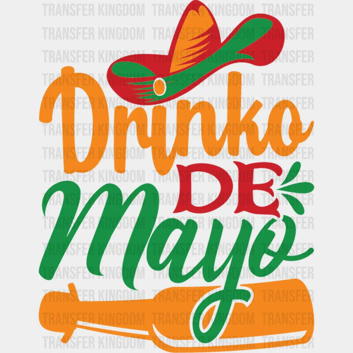 Drinko De Mayo - Cinco De Mayo DTF heat transfer