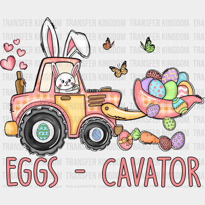 Eggs-Cavator Easter Bunny Design - DTF heat transfer