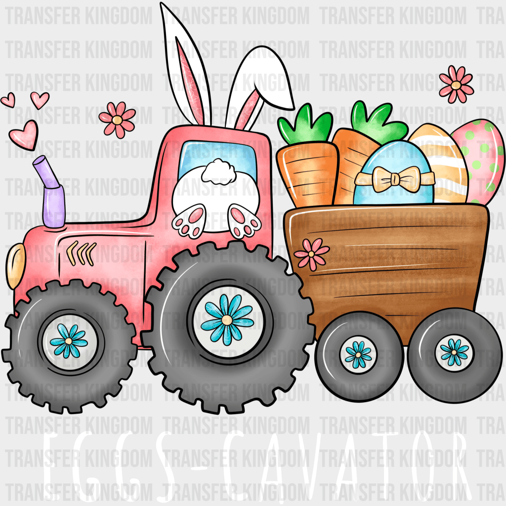 Eggs-Cavator Easter Design- DTF heat transfer - Transfer Kingdom