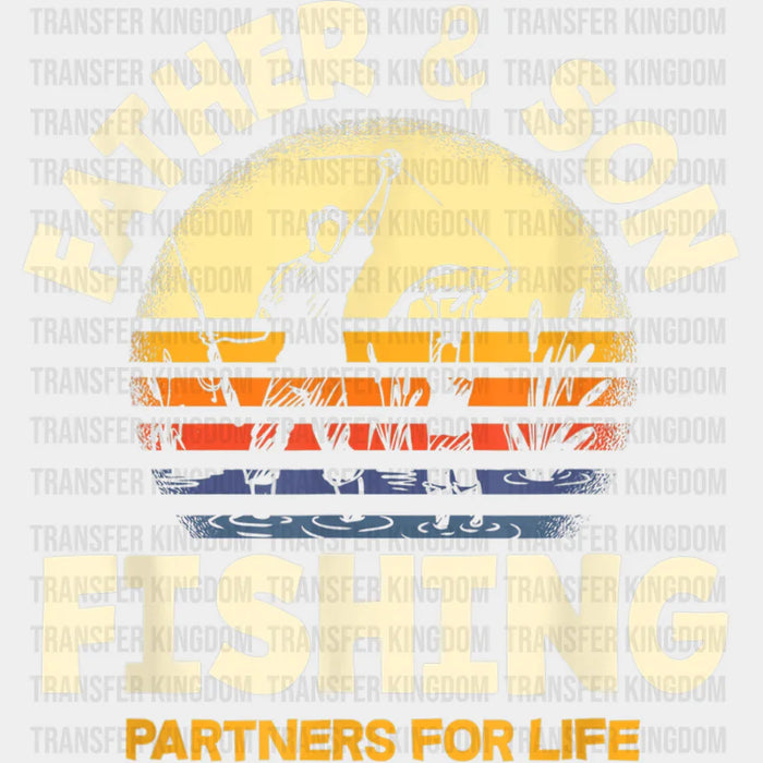 Father & Son Fishing Partners For Life Funny Fishing Design - DTF heat transfer