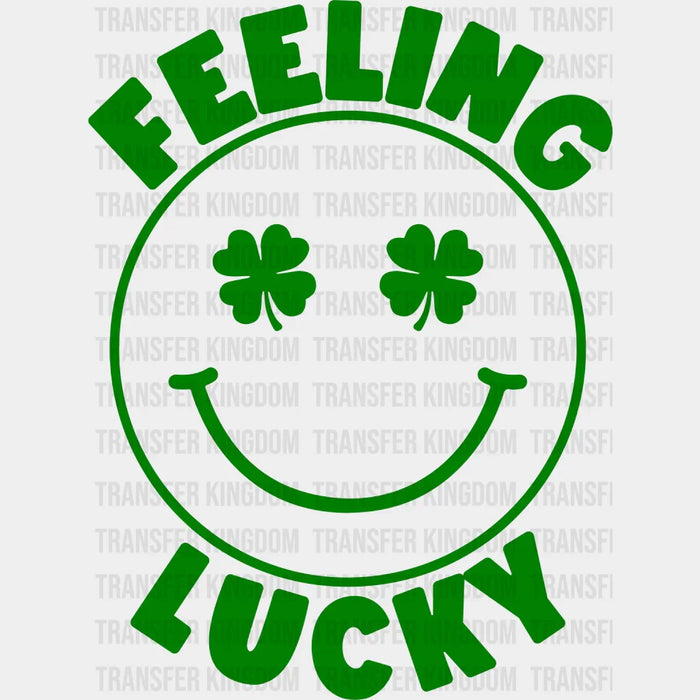 Smile Face Feeling Lucky St. Patrick's Day Design - DTF heat transfer