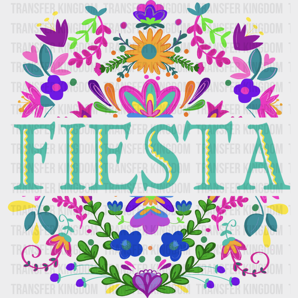 FIESTA - Cinco De Mayo DTF heat transfer - Transfer Kingdom