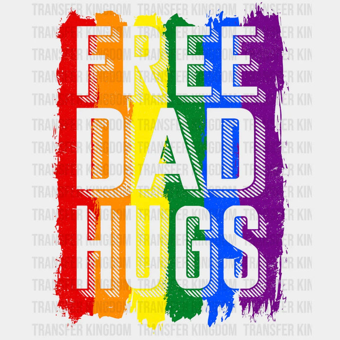 Free Dad Hugs LGBTQ Support  Design - DTF heat transfer