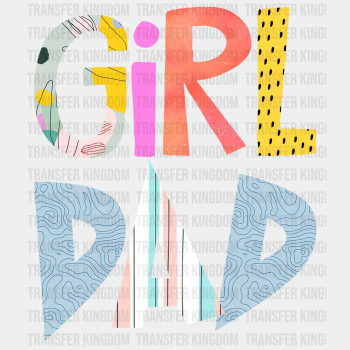 Girl Dad Design - Father's Day DTF heat transfer