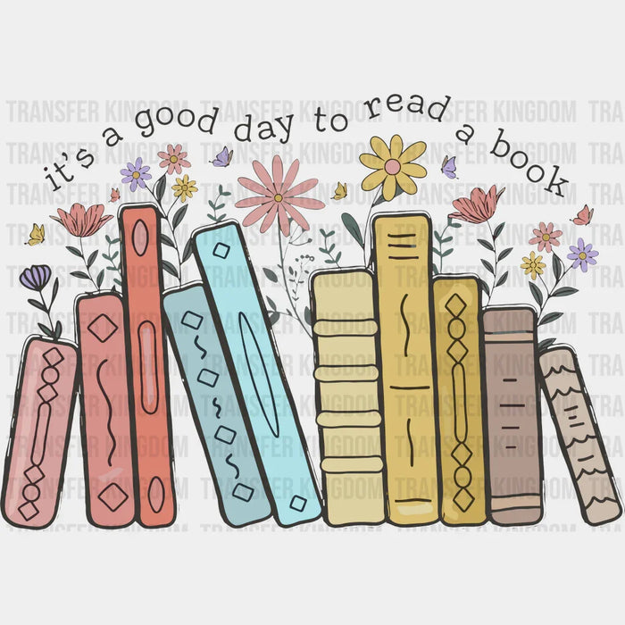 Good Day To Read A Book - 100 Days School DTF heat transfer