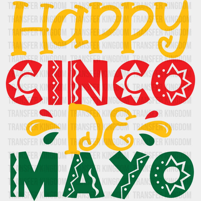 Happy Cinco De Mayo Design - Cinco De Mayo DTF heat transfer